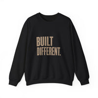 Built Different. Crewneck
