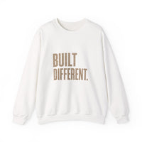 Built Different. Crewneck